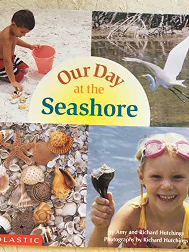 Imagen de archivo de Our Day at the Seashore a la venta por SecondSale