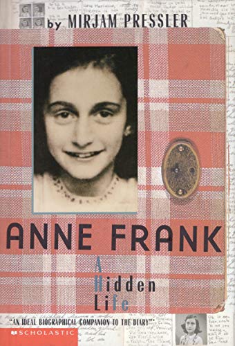 9780439224109: Anne Frank: A Hidden Life