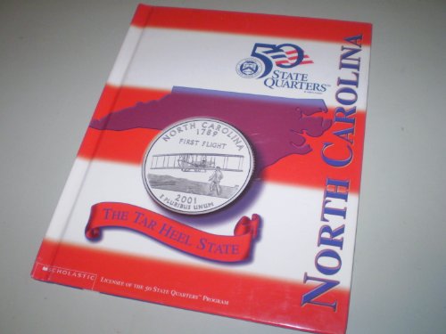 Imagen de archivo de North Carolina: The Tar Heel State (50 State Quarters) a la venta por Wonder Book