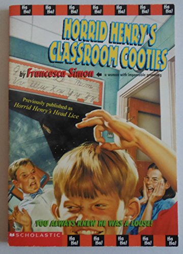 Horrid Henry's classroom cooties (9780439224161) by Simon, Francesca