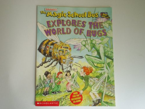 9780439225175: The Magic School Bus Explores the World of Bugs
