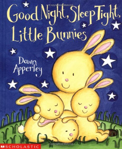 Stock image for Good Night, Sleep Tight, Little Bunnies for sale by SecondSale
