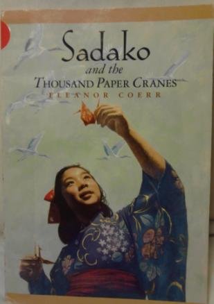 Stock image for sadako and the thousand paper cranes for sale by Better World Books