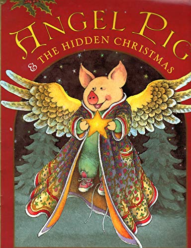 Beispielbild fr Angel Pig & the Hidden Christmas zum Verkauf von ThriftBooks-Dallas