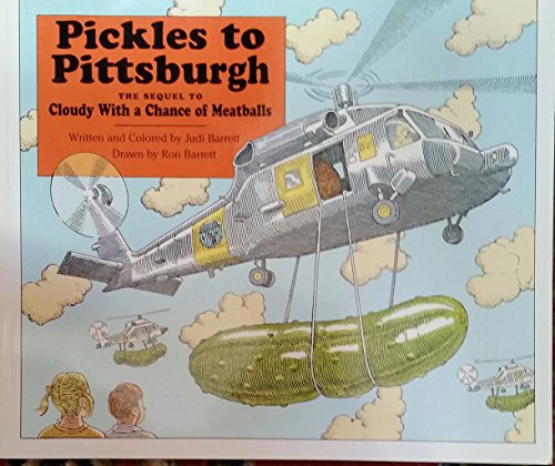 Beispielbild fr PICKLES TO PITTSBURGH (CLOUDY WITH A CHANCE OF MEATBALLS, NO 2) zum Verkauf von BooksRun