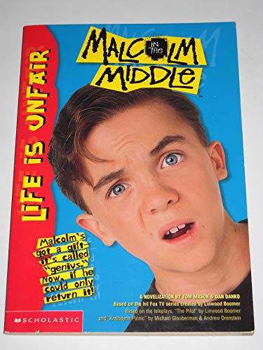 9780439228404: Life is Unfair: 1 (Malcolm in the Middle)