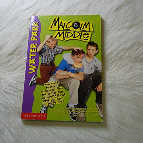 9780439228428: Water Park (Malcolm in the Middle # 2)