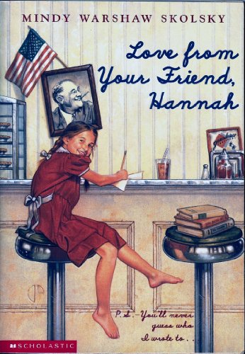 Stock image for Love From Your Friend, Hannah for sale by Firefly Bookstore