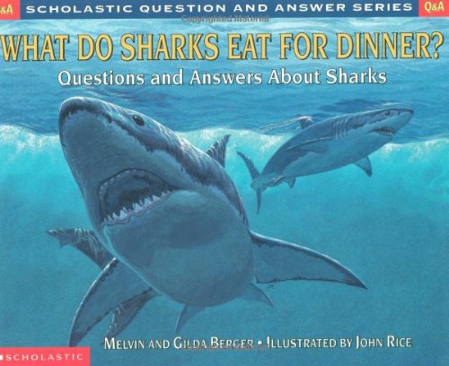 Beispielbild fr What Do Sharks Eat For Dinner?: Questions and Answers about Sharks zum Verkauf von SecondSale