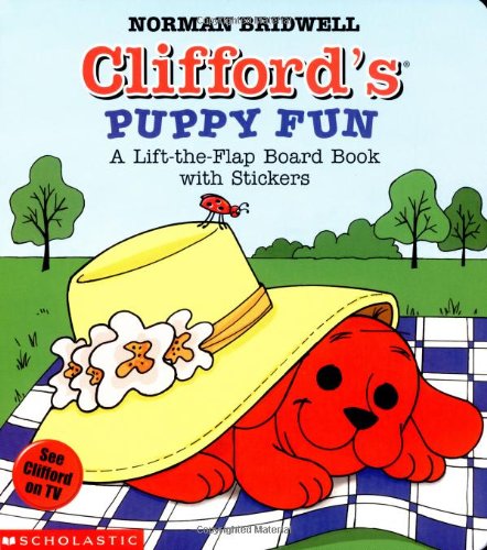 Stock image for Clifford's Puppy Fun: A Lift-The-Flap Board Book With Stickers (Clifford, the Big Red Dog) for sale by ZBK Books