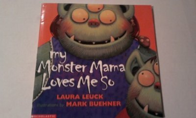 Beispielbild fr My monster mama loves me so zum Verkauf von ThriftBooks-Atlanta