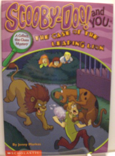 Imagen de archivo de Scooby-Doo! And You: The Case of the Leaping Lion a la venta por Once Upon A Time Books
