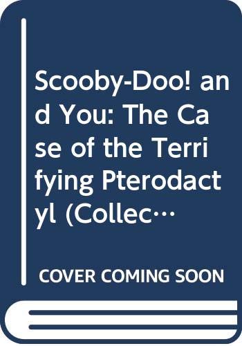Imagen de archivo de Scooby-Doo! and You: The Case of the Terrifying Pterodactyl (Collect the clues mystery) a la venta por ThriftBooks-Dallas