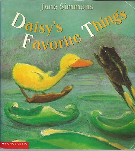 Daisy's favorite things (9780439231701) by Simmons, Jane