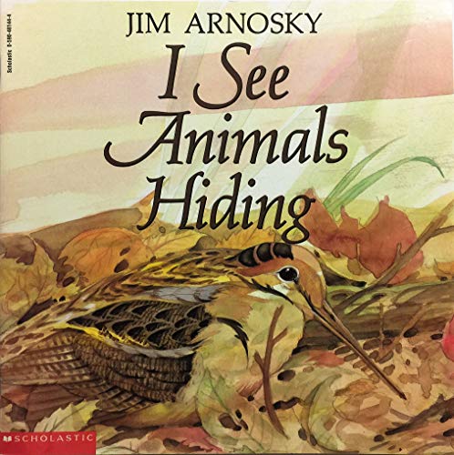 9780439232159: I See Animals Hiding