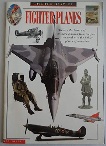 Imagen de archivo de The History of Fighter Planes a la venta por Better World Books