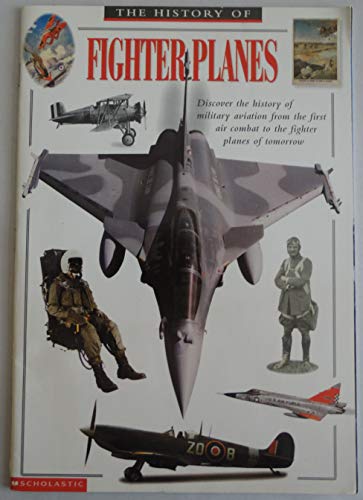 Stock image for The History of Fighter Planes for sale by Better World Books