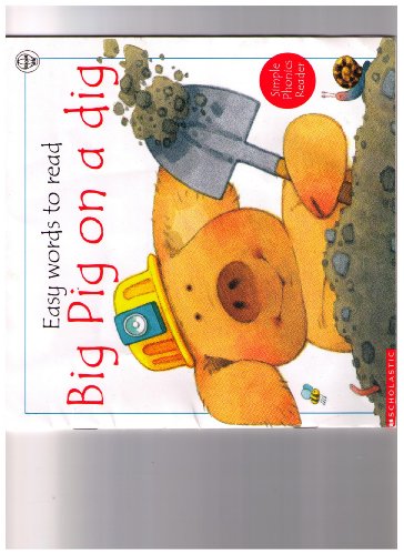 Stock image for Big Pig on a Dig for sale by Your Online Bookstore