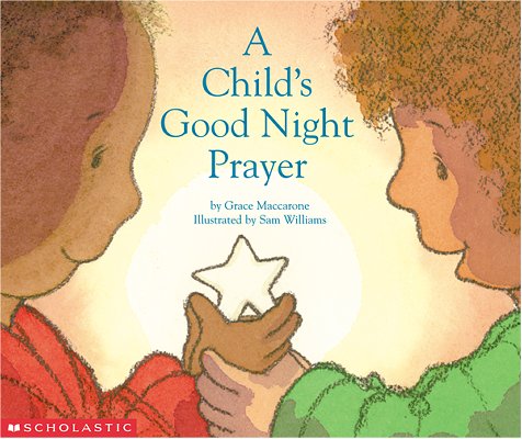 Imagen de archivo de A Child's Good Night Prayer a la venta por Your Online Bookstore
