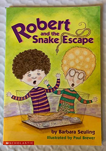9780439235464: Robert and the Snake Escape