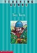 Imagen de archivo de Teaching Genre: Tall Tales (Grades 4-8) a la venta por Ergodebooks