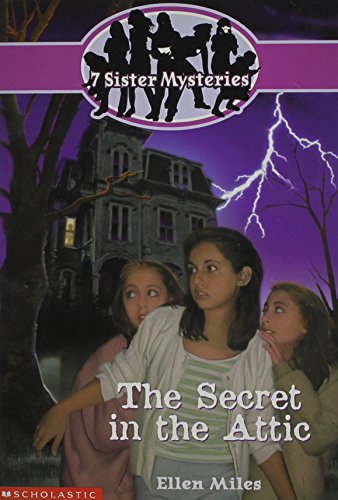 Imagen de archivo de The Secret in the Attic (Seven Sisters Mysteries Series Number 1) a la venta por SecondSale