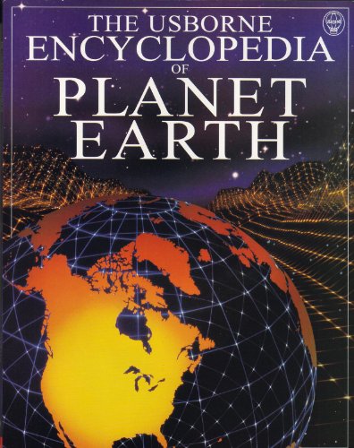 Stock image for The Usborne Encyclopedia of Planet Earth for sale by HPB-Emerald