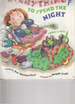 9780439238915: Everything to spend the night--from A to Z