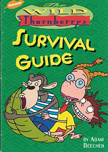 Beispielbild fr The Wild Thornberrys Survival Guide zum Verkauf von Wonder Book