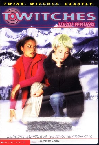 Stock image for Dead Wrong (T*Witches, No. 4) for sale by Half Price Books Inc.