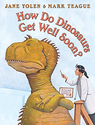 Beispielbild fr How Do Dinosaurs Get Well Soon? zum Verkauf von UHR Books