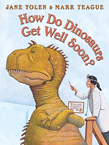 9780439241007: How Do Dinosaurs Get Well Soon?