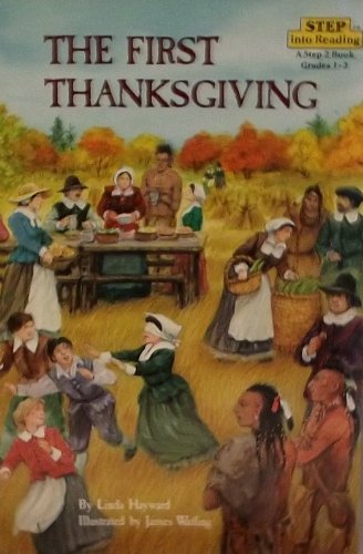 Imagen de archivo de The First Thanksgiving (Step into reading: Step 2) a la venta por SecondSale