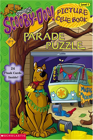 Stock image for Scooby-Doo! The Parade Puzzle (Scooby-Doo! Picture Clue Book #7) for sale by SecondSale
