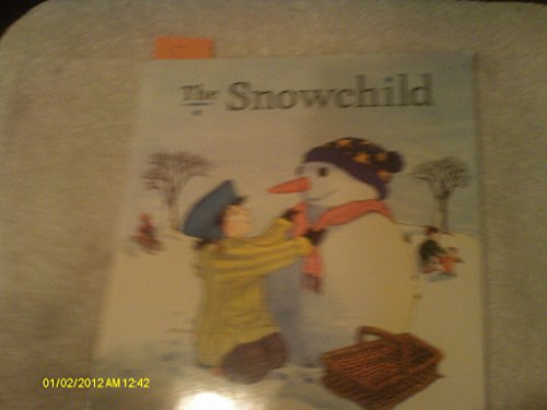 9780439242431: The snowchild by Debi Gliori (2000-08-01)