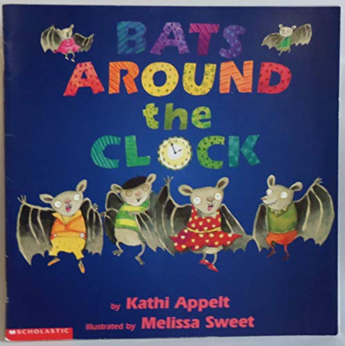 Imagen de archivo de Bats around the clock a la venta por Better World Books