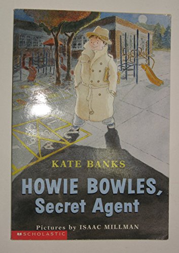 Beispielbild fr Howie Bowles, Secret Agent zum Verkauf von ThriftBooks-Dallas