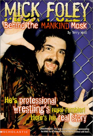 Beispielbild fr Mick Foley: Behind the Mankind Mask zum Verkauf von SecondSale
