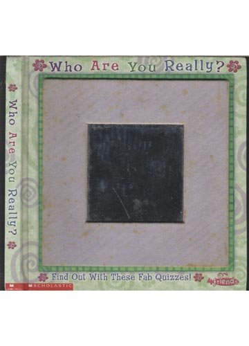 Stock image for Who are you really?: Find out with these fab quizzes! for sale by Better World Books