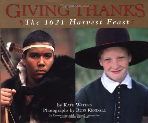 Beispielbild fr Giving Thanks: The 1621 Harvest Feast zum Verkauf von SecondSale