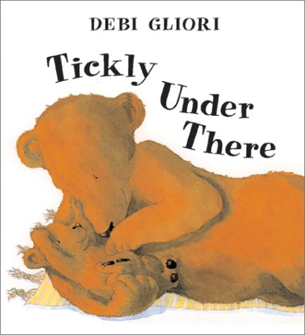 Beispielbild fr Tickly Under There zum Verkauf von Wonder Book