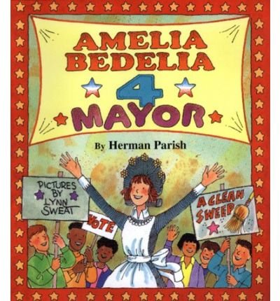 9780439249577: amelia-bedelia-4-mayor-illustrated