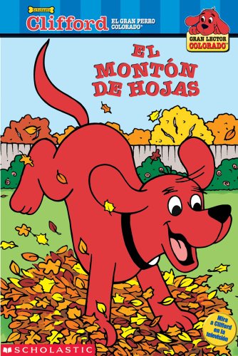 Stock image for El monton de hoyas (Clifford, el gran perro colorado) (Spanish Ed for sale by Hawking Books