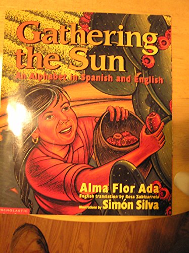 Beispielbild fr Gathering the Sun / Cosecha de sol zum Verkauf von BooksRun