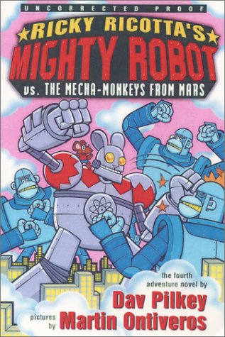 Beispielbild fr Ricky Ricotta's Mighty Robot vs. the Mecha-Monkeys from Mars zum Verkauf von ThriftBooks-Atlanta