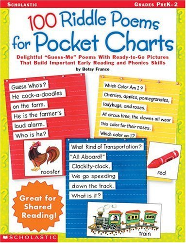 9780439256148: 100 Riddle Poems For Pocket Charts: Delightful Guess-Me Poems With Ready-to-Go Pictures That Build Important Early Reading and Phonics Skills