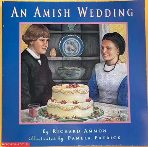Beispielbild fr An Amish wedding zum Verkauf von Red's Corner LLC