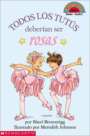 Stock image for Todos los tutús deberan ser rosas for sale by Once Upon A Time Books