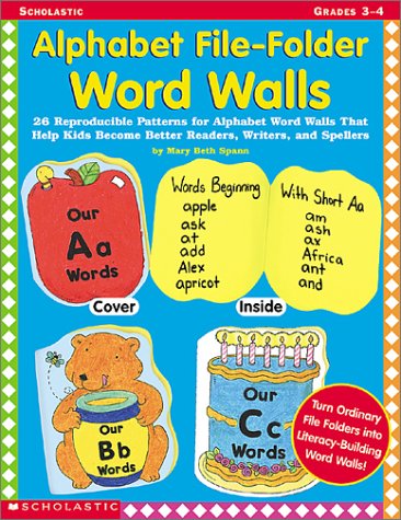 Imagen de archivo de Alphabet File-Folder Word Walls: 26 Reproducible Patterns for Alphabet Word Walls That Help Kids Become Better Readers, Writers, and Spellers a la venta por Half Price Books Inc.