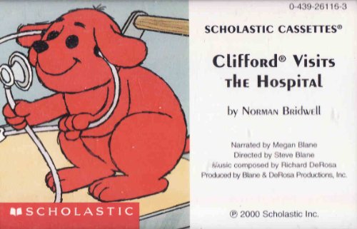 Imagen de archivo de Clifford Visits the Hospital a la venta por Bookmans